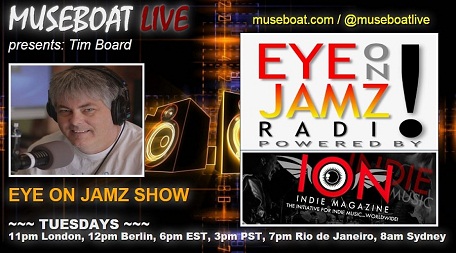 Eye on Jamz music show with Tim Board
