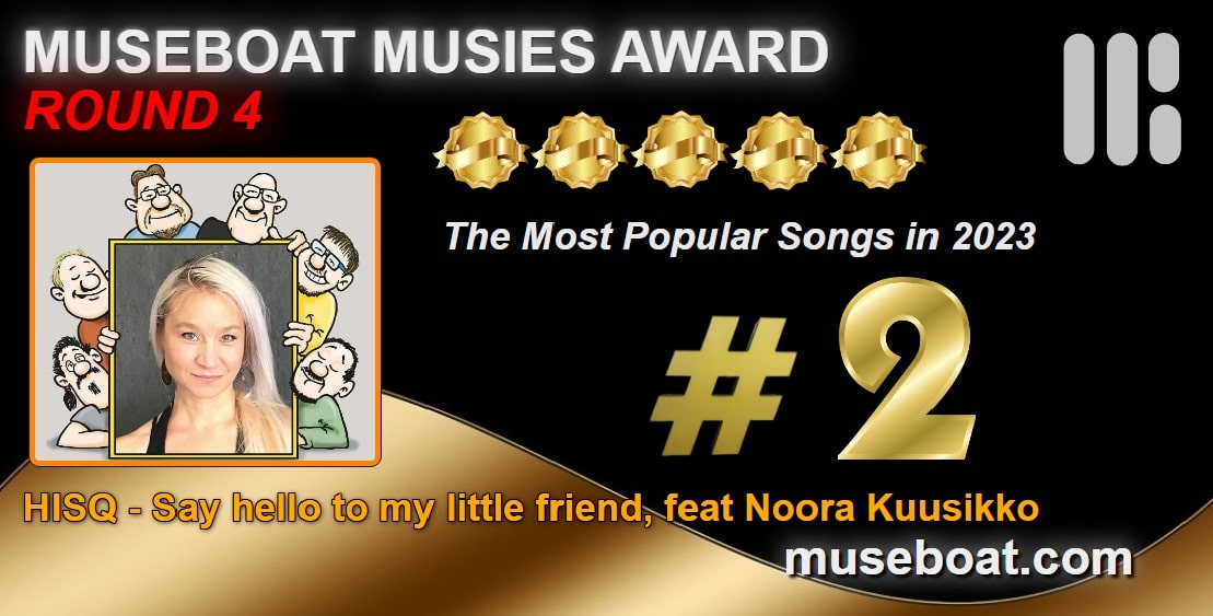 # 2 in MUSEBOAT MUSIES AWARD 2023 ROUND 4